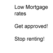 Low Mortgage Rates Low Mortgage Rates