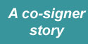 A co-signer story 