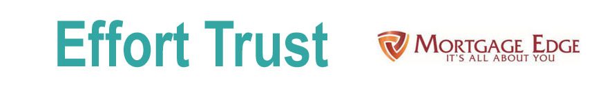 Effort Trust Mortgage